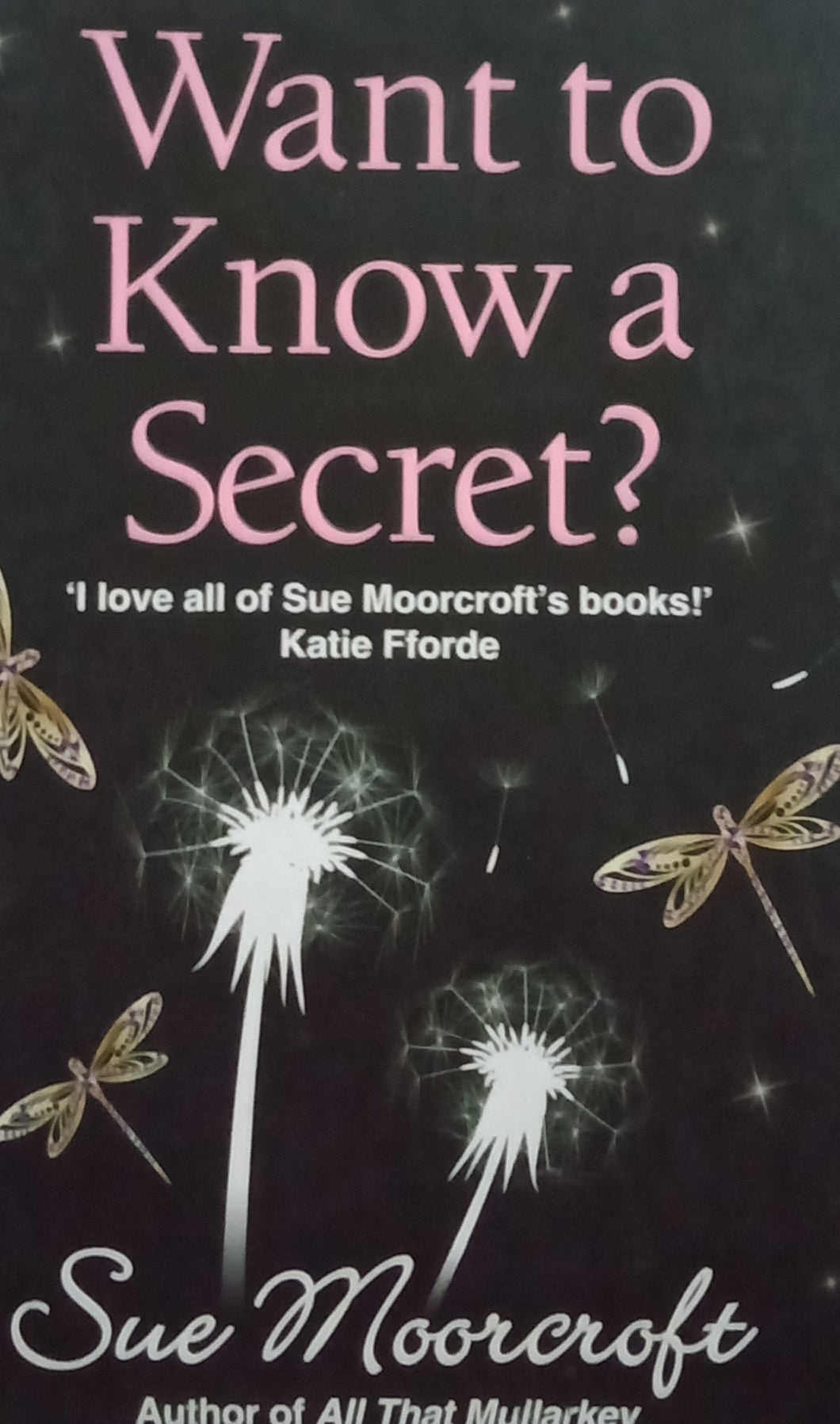 Want To Know A Secret by Sue Moorcroft
