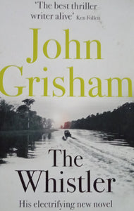 The Whistler by John Grisham