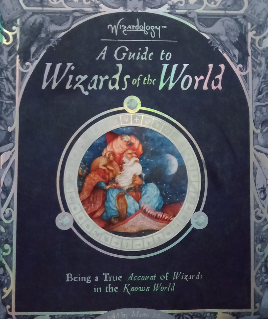 A GuideTo Wizards Of The World