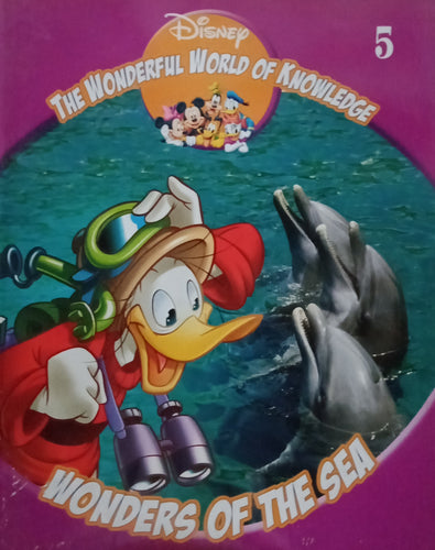The Wonderful World Of Knowledge : Wonders Of The Sea