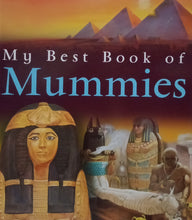 Load image into Gallery viewer, My Best Book Of Mummies