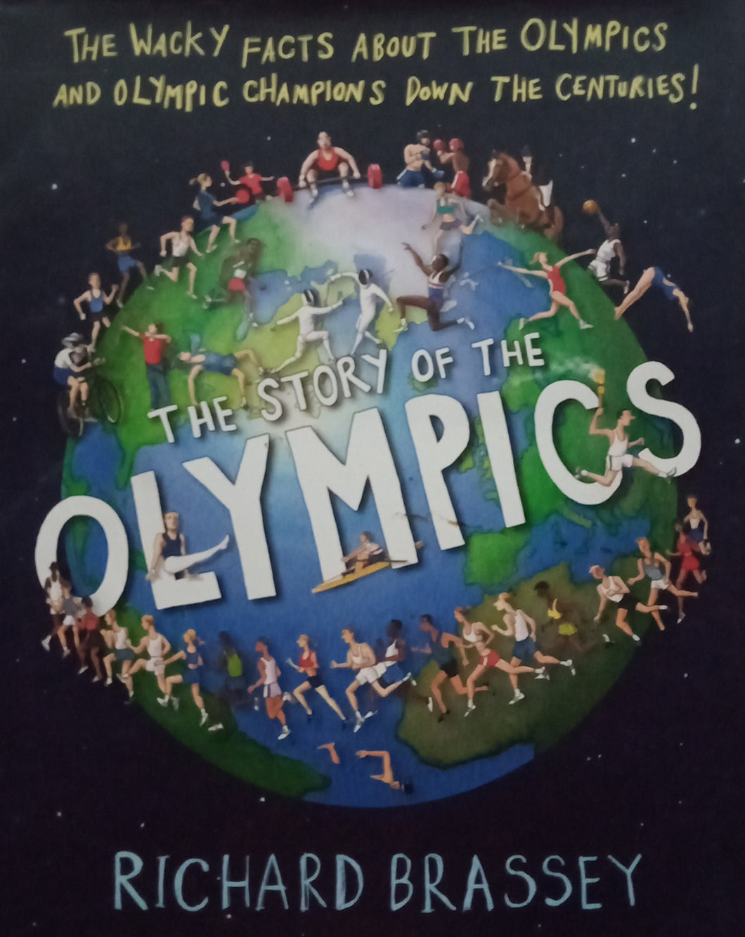 The Story Of The Olympics by Richard Brassey