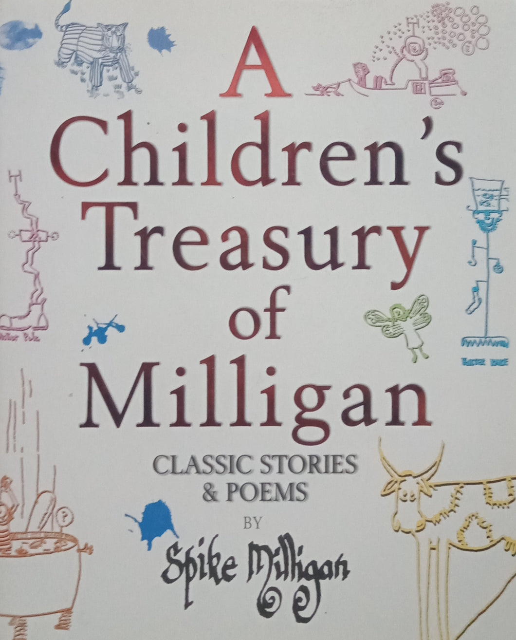 A Children's Treasury Of Miligan by Spike Milligan