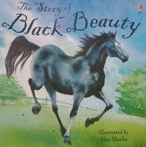 The Story Of Black Beauty by Alan Marks