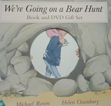 Load image into Gallery viewer, We&#39;re Going On A Bear Hunt by Michael Rosen