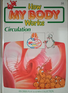 How My Body Works Circulation