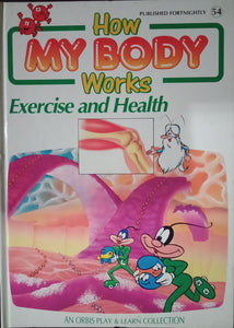How My Body Works Exercise and Health