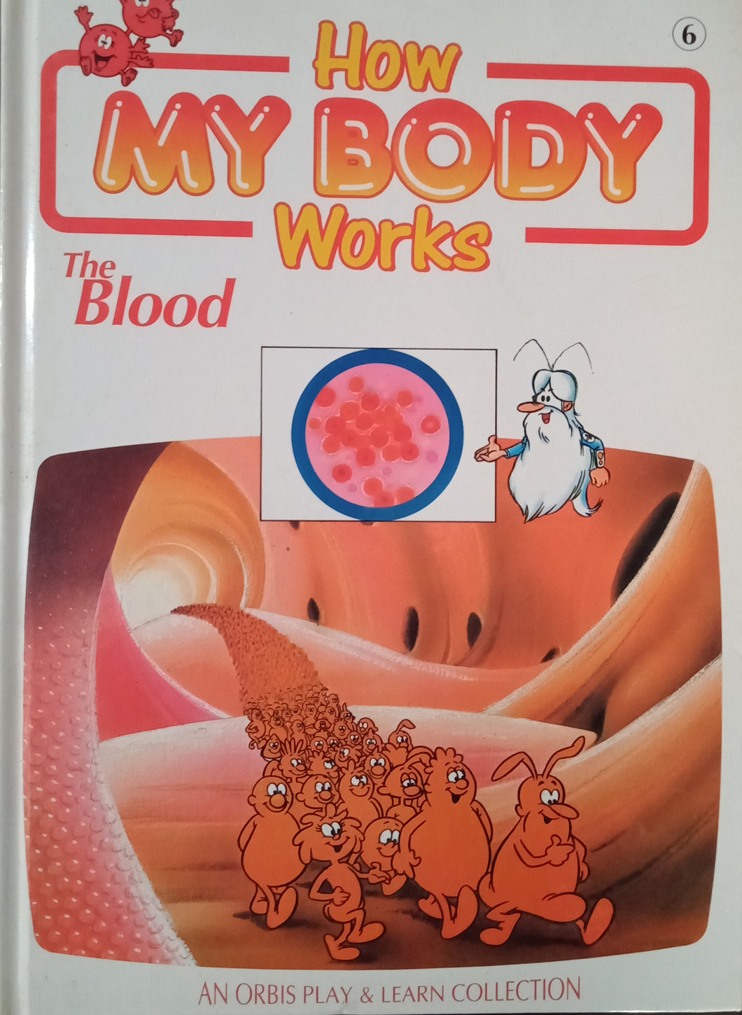 How My Body Works The Blood