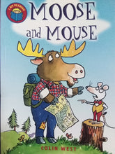 Load image into Gallery viewer, Moose And Mouse by Colin West