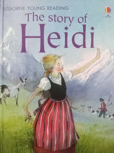 Usborne Young Reading The Story Of Heidi by Johanna Spyri