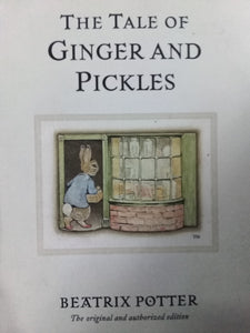 The Tale Of Ginger and Pickles by Beatrix Potter