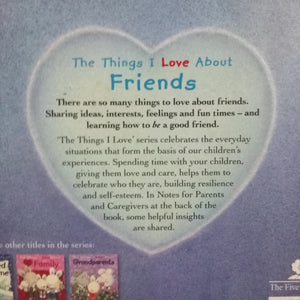 The Things I Love About Friends by Trace Moroney