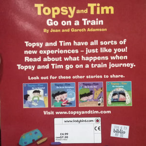 Topsy And Tim Go On A Train by Jean And Gareth Adamson