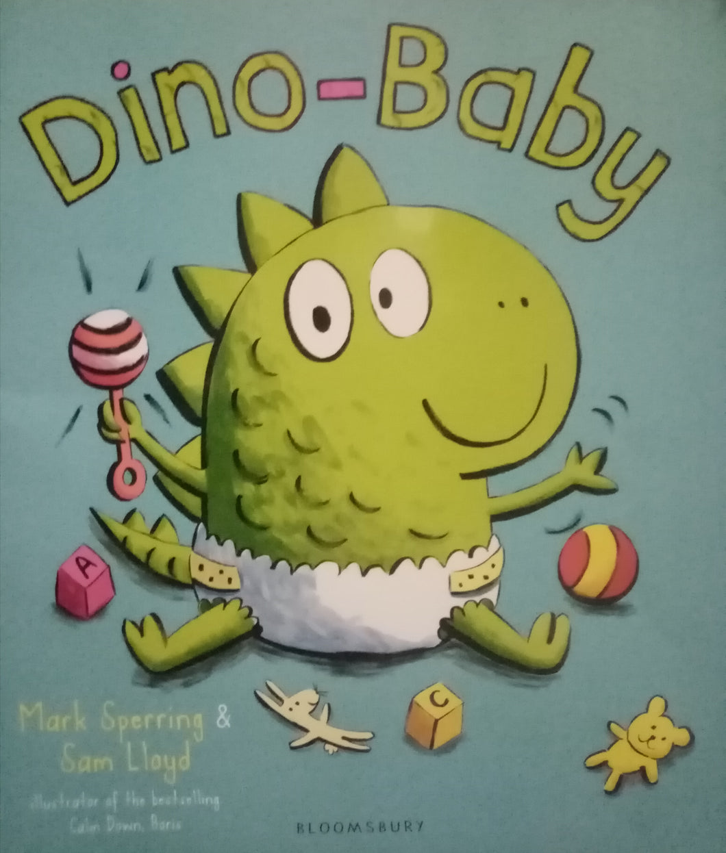 Dino-Baby by Mark Sperring and Sam Lloyd