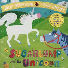 Load image into Gallery viewer, Sugarlump And The Unicorn by Julia Donaldson