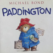Load image into Gallery viewer, Paddington by Michael Bond