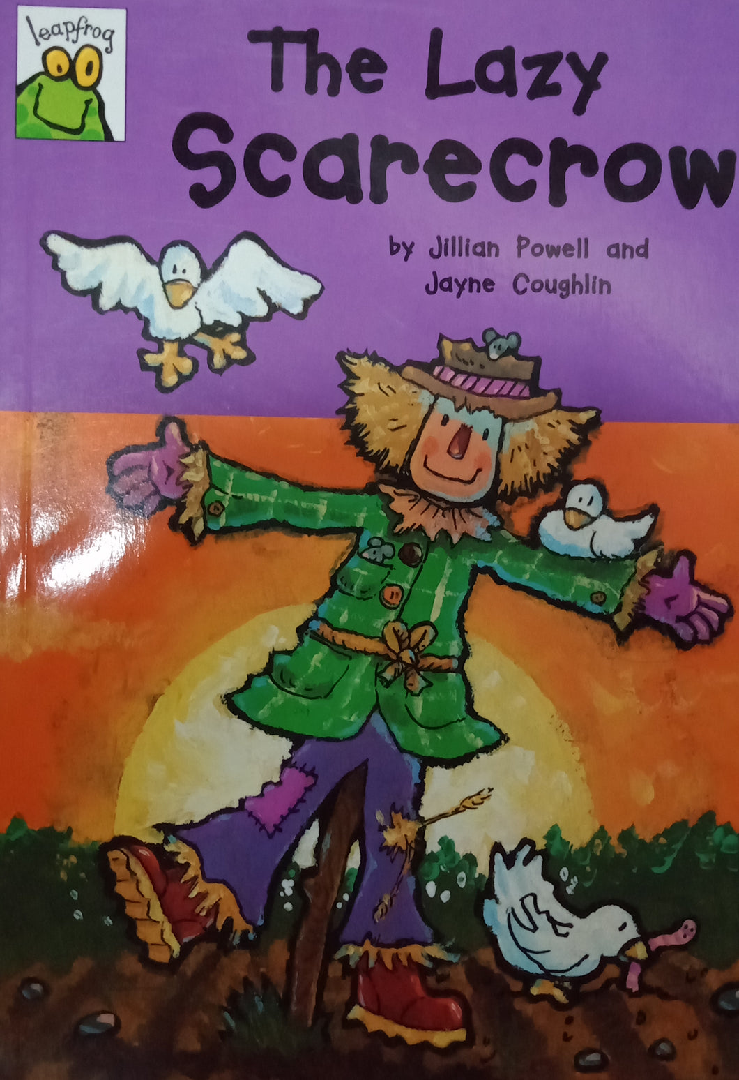 The lazy Scarecrow by Jillian Powell