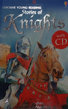 Load image into Gallery viewer, Usborne Young Reading Stories Of Knights