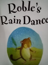 Load image into Gallery viewer, Roble&#39;s Rain Dance By Paula Knight