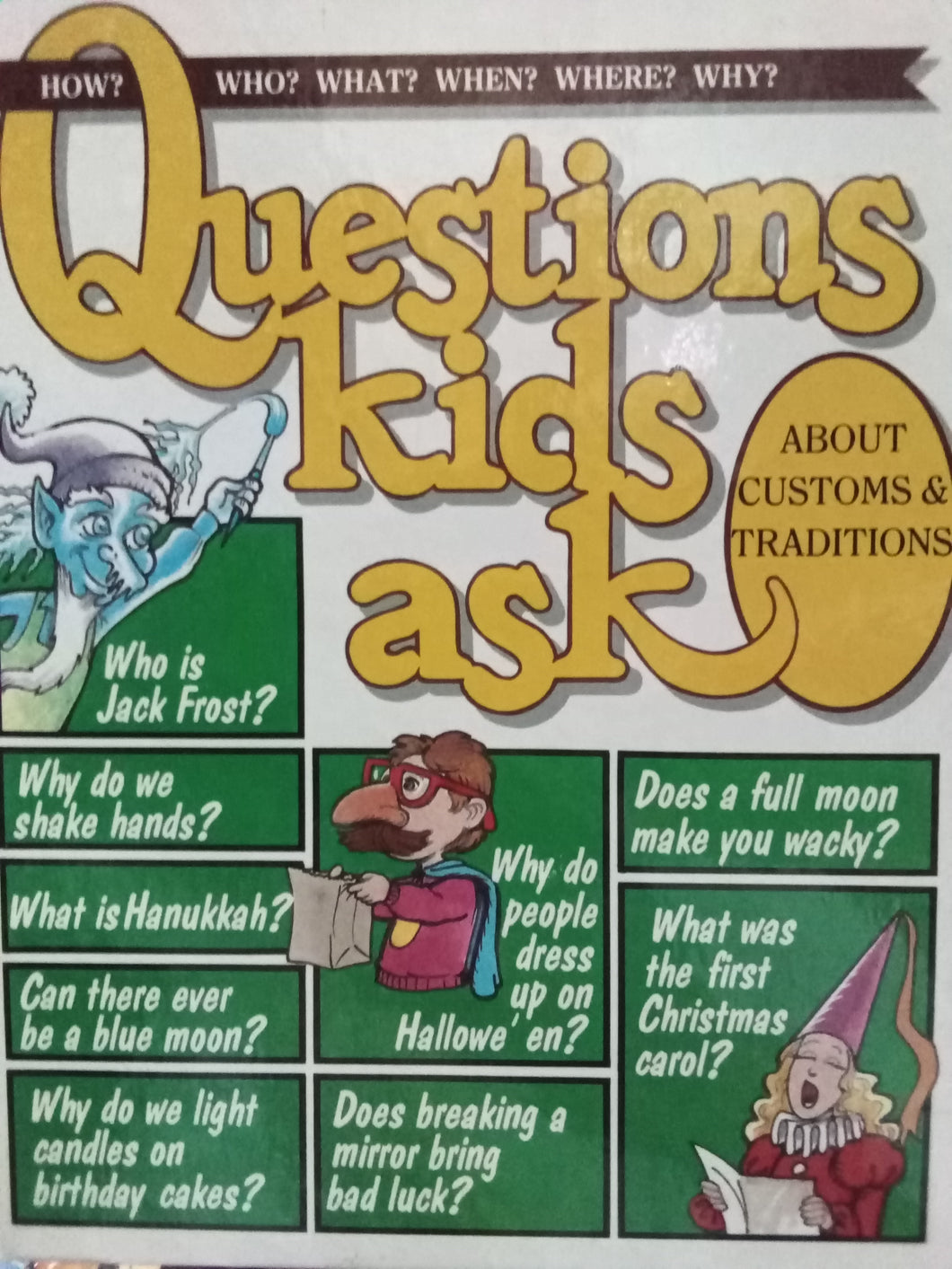 Questions Kids Ask About Customs and Traditions