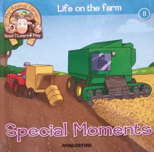 Life on the Farm Special Moments