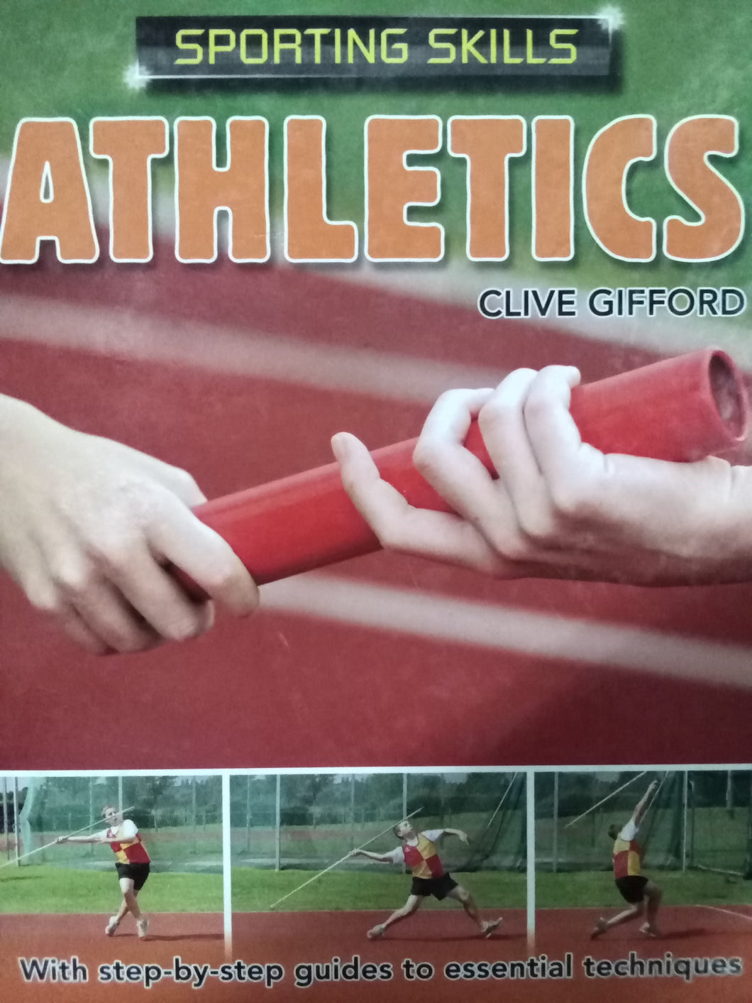 Athletics by Clive Gifford