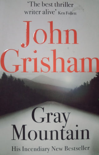 Gray Mountain By John Grisham