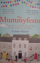 Load image into Gallery viewer, The Mummyfesto By Linda Green