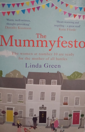 The Mummyfesto By Linda Green
