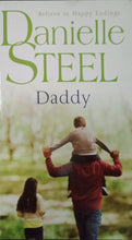 Load image into Gallery viewer, Daddy By Danielle Steel