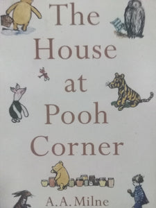 The House At Pooh Corner by A.A. Milne