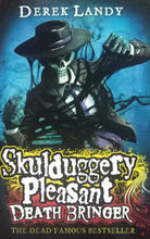 Load image into Gallery viewer, Skulduggery Pleasant Death Bringer by Derek Landy