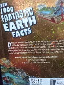 Over 1000 Fantastic Earth Facts By Miles Kelly