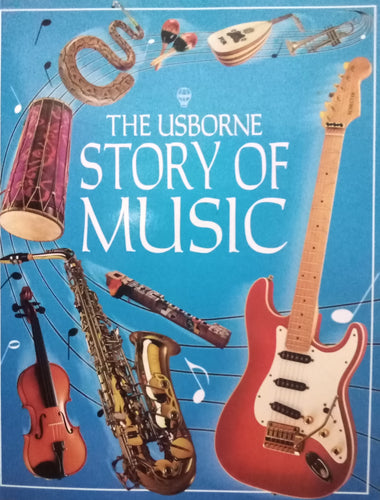 The Usborne Story Of Music By Eileen O'Brien
