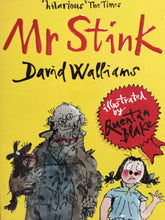 Load image into Gallery viewer, Mr Stink by David Williams