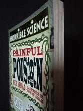 Load image into Gallery viewer, Horrible Science: Painful Poison By Nick Arnold