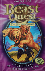 Beast Quest The Godlen Armour: Trillion The Three-Headed Lion By Adam Blade