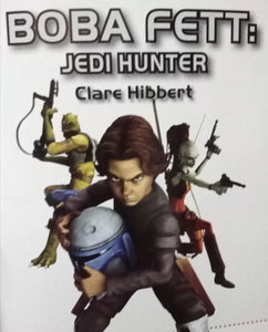 Star Wars The Clone Wars: Boba Fett Jedi Hunter