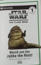 Load image into Gallery viewer, Star Wars The Clone Wars: Watch out for Jabba the Hutt!