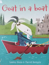 Load image into Gallery viewer, Goat in a Boat By Lesly Sims and David Semple