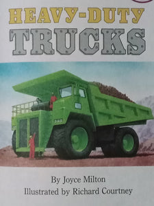Step Into Reading: Heavy-Duty Trucks By Joyce Milton
