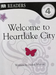 DK Readers: Welcome To Heartlake City By Helen Murray