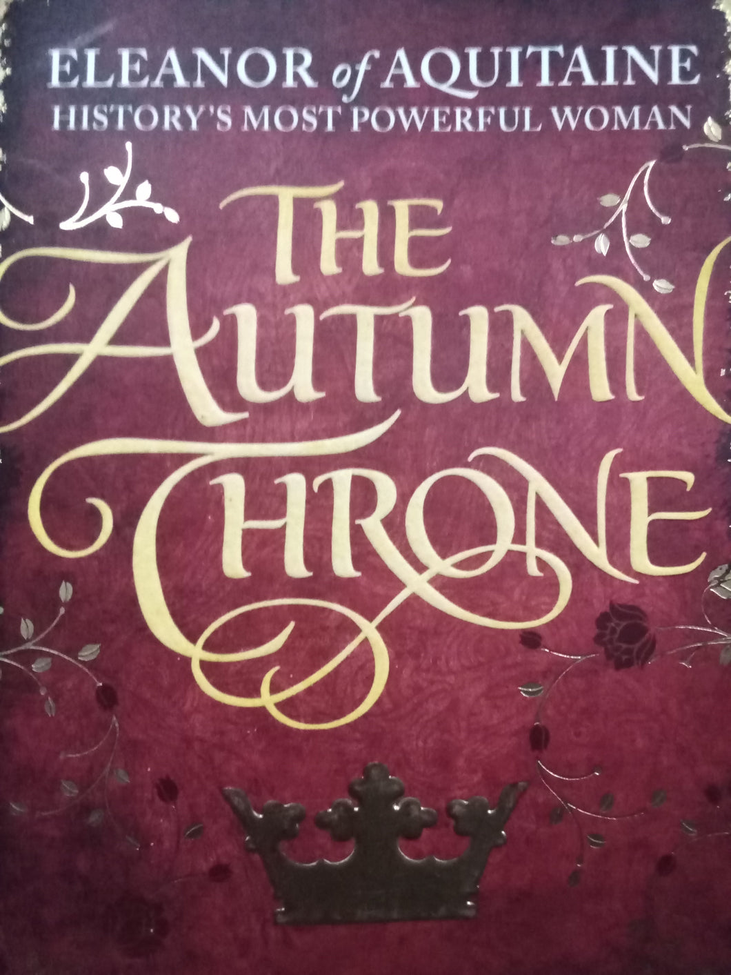 The Auntumn Throne by Elizabeth Chadwick