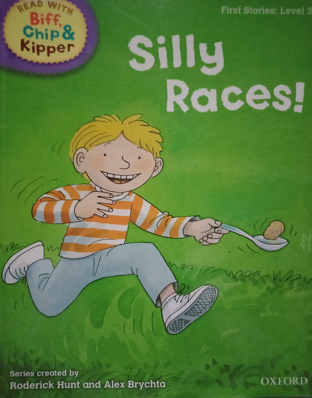 Read With Biff, Chip and Kipper: Silly Races By Roderick Hunt