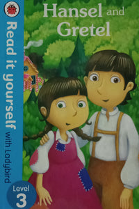 Read It Yourself: Hansel and Gretel