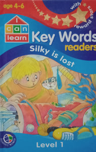 Key Words Readers: Silky Is Lost