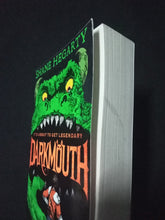 Load image into Gallery viewer, It&#39;s About To Get Legendary Darkmouth By Shane Hegarty